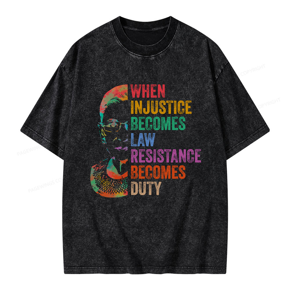 Pagewings When Injustice Becomes Law Unisex Washed T-shirt