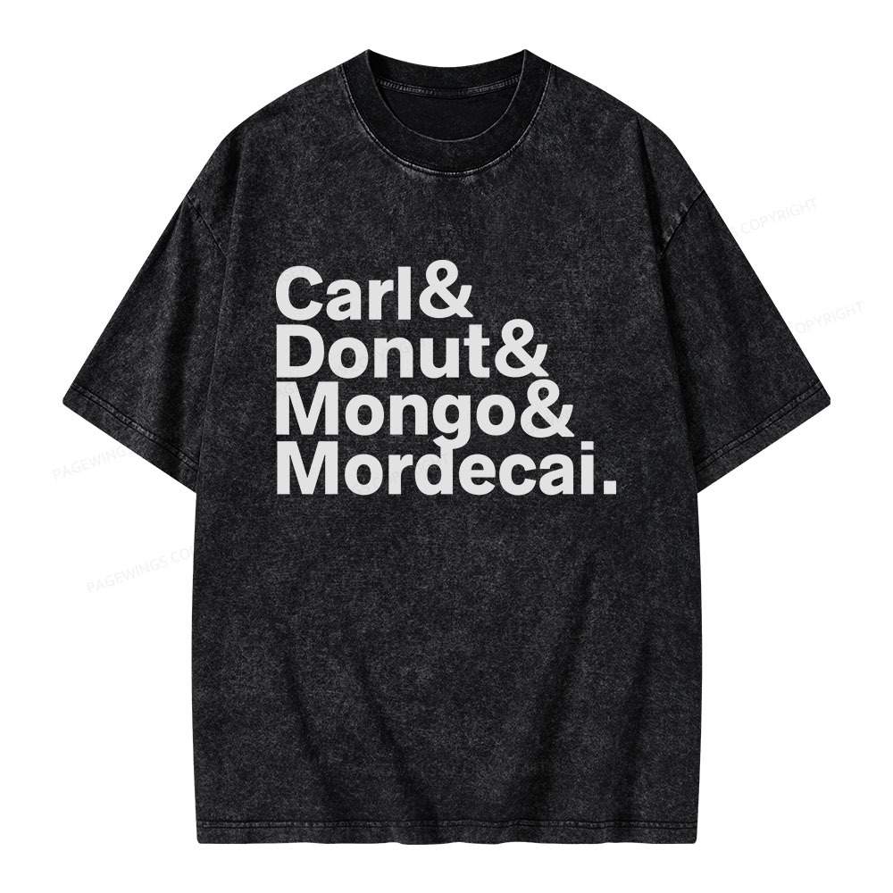 Pagewings Carl Donut Mongo Mordecai Unisex Washed T-shirt
