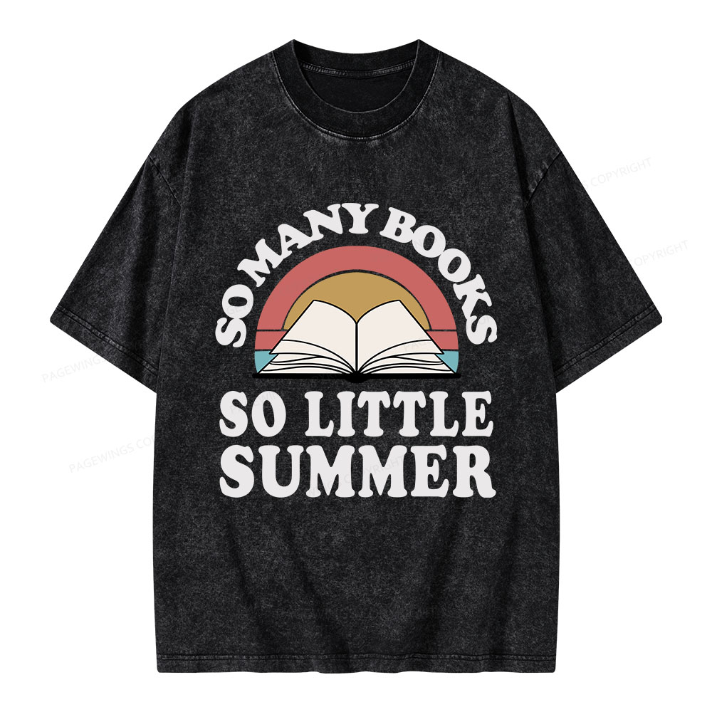 Pagewings So Many Books So Little Summer Unisex Washed T-shirt