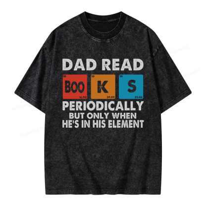 Pagewings Dad Reads Books Periodically Unisex Washed T-shirt