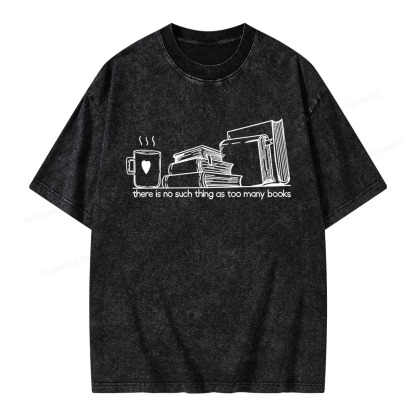 Pagewings There Is No Such Thing As Too Many Books Unisex Washed T-shirt