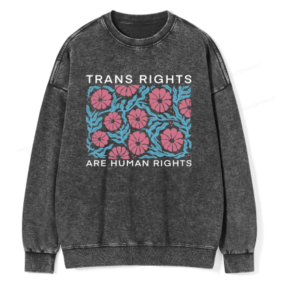 Pagewings Trans Rights Are Human Rights Unisex Washed Sweatshirt