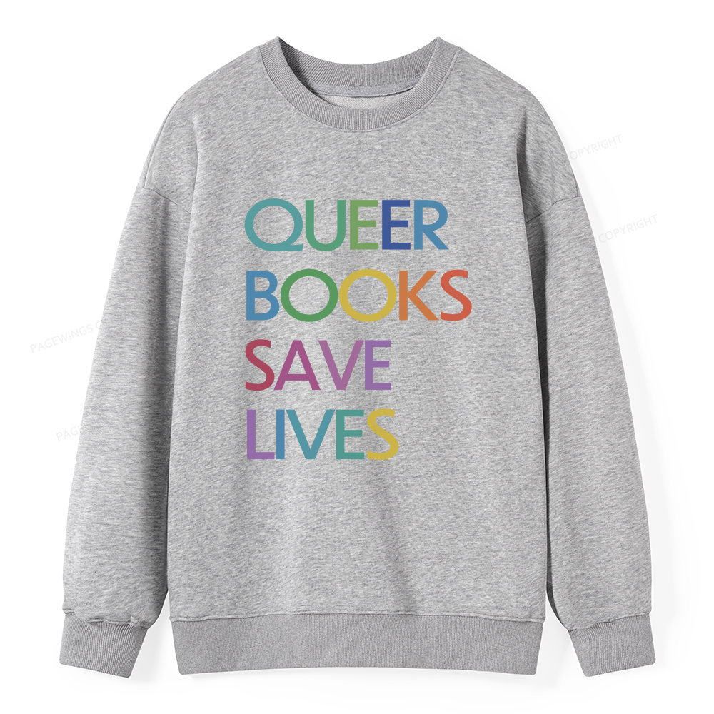 Pagewings Queer Books Save Lives Unisex Classic Sweatshirt