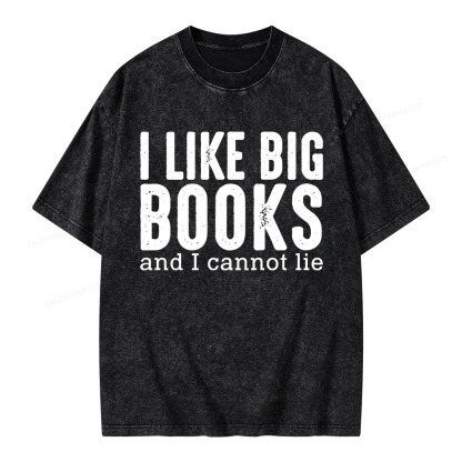 Pagewings I Like Big Books And I Cannot Lie Unisex Washed T-shirt