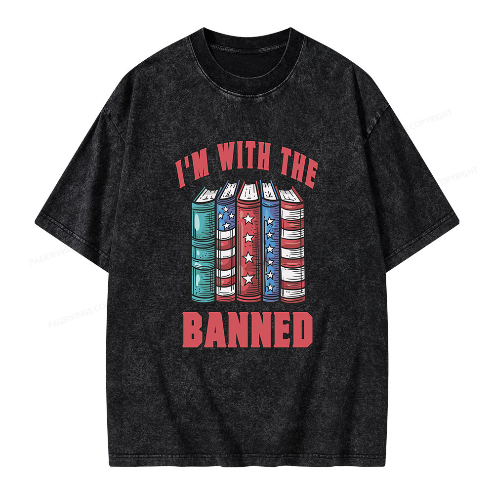 Pagewings I'm With The Banned Unisex Washed T-shirt