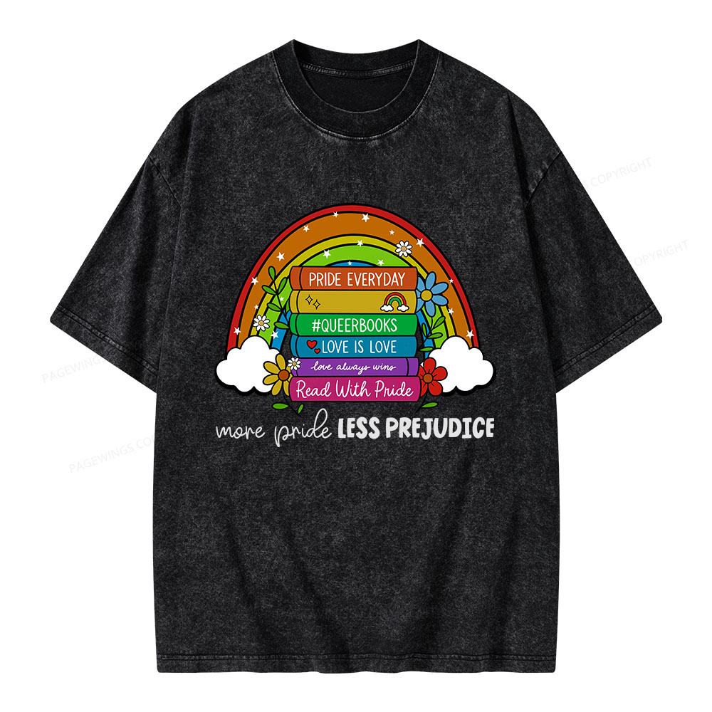Pagewings More Pride Less Prejudice Unisex Washed T-shirt