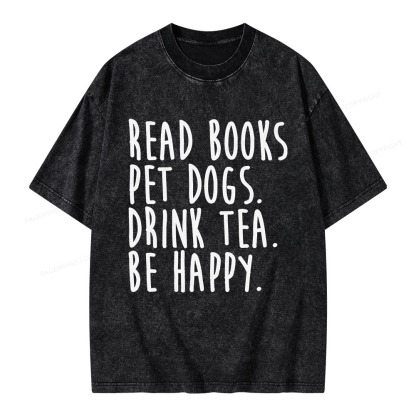 Pagewings Read Book Pet Dogs Drink Tea Be Happy Unisex Washed T-shirt