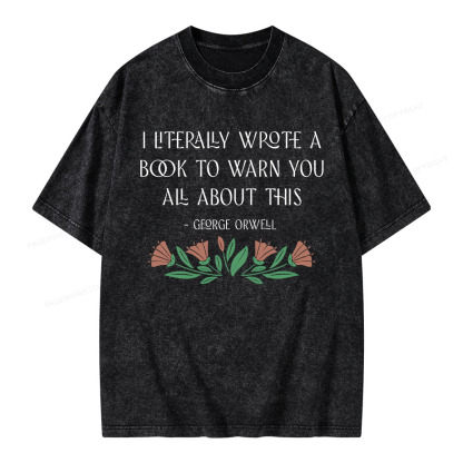 Pagewings I Literally Wrote A Book To Warn You All About This Unisex Washed T-shirt