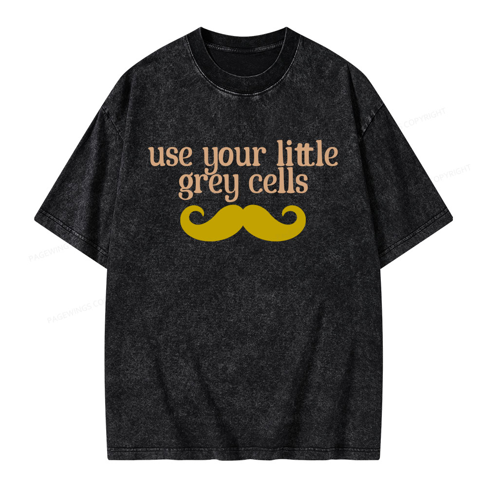 Pagewings Use Your Little Grey Cells Unisex Washed T-shirt