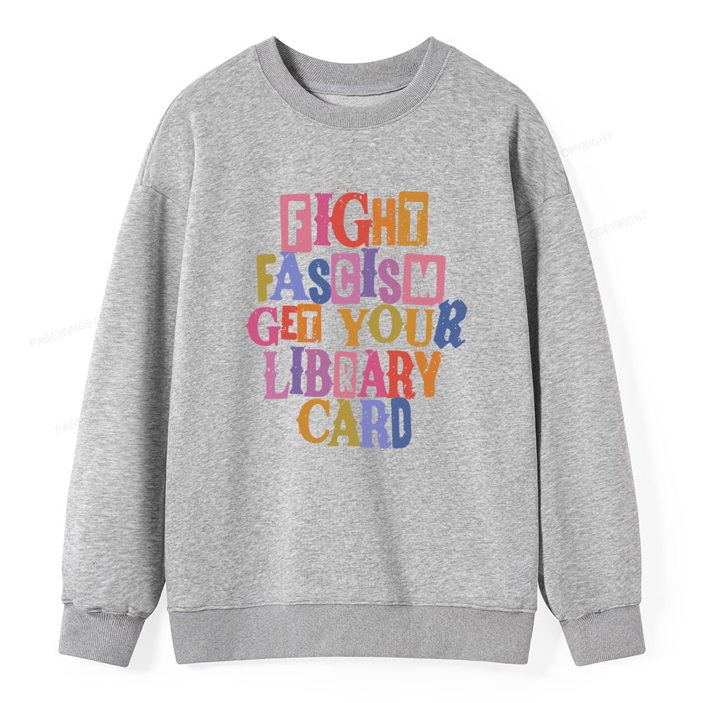 Pagewings Get Your Library Card Unisex Classic Sweatshirt