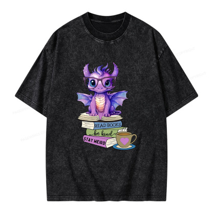Pagewings Dragon Read Books Be Kind Stay Weird Unisex Washed T-shirt