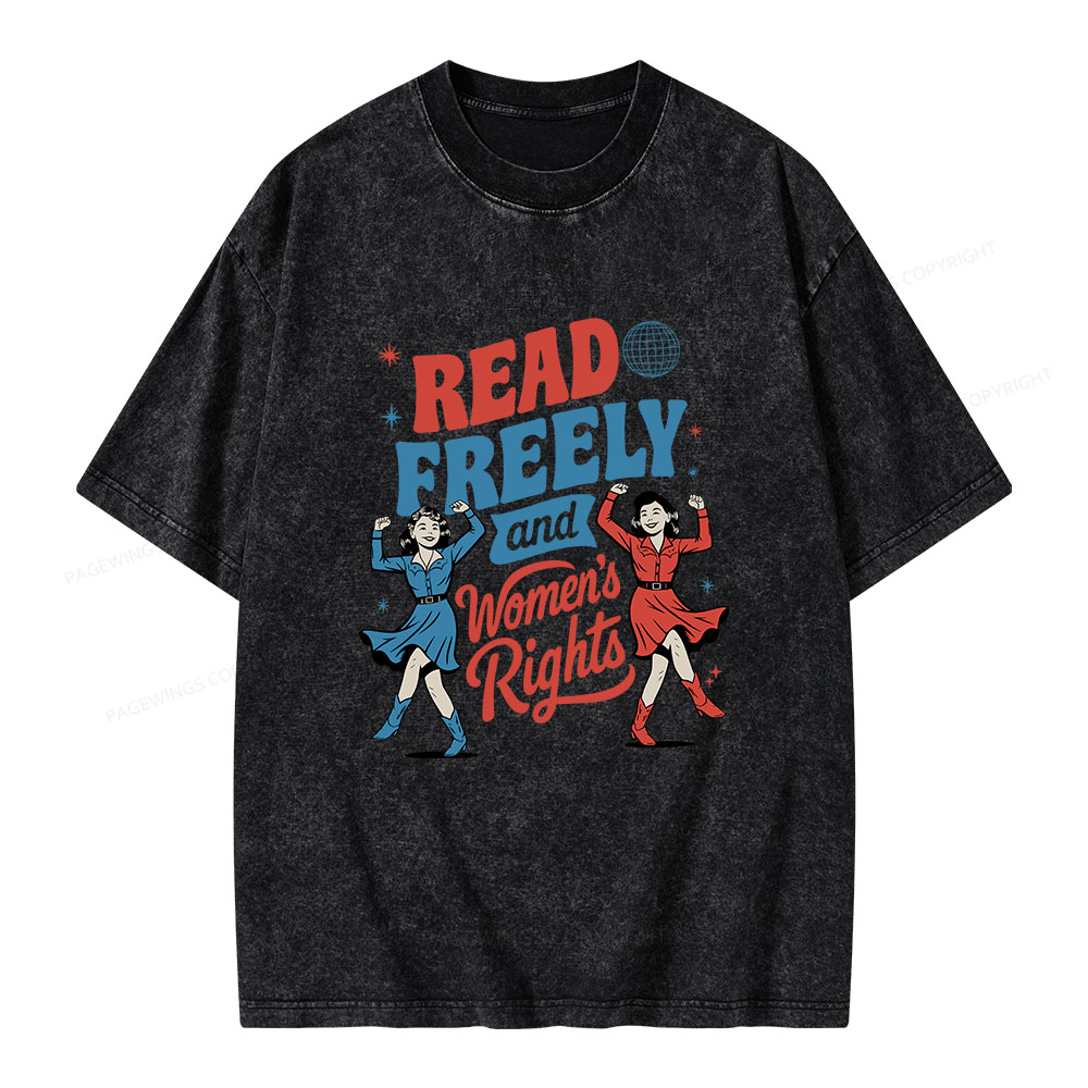 Pagewings Read Freely And Women's Rights Unisex Washed T-shirt
