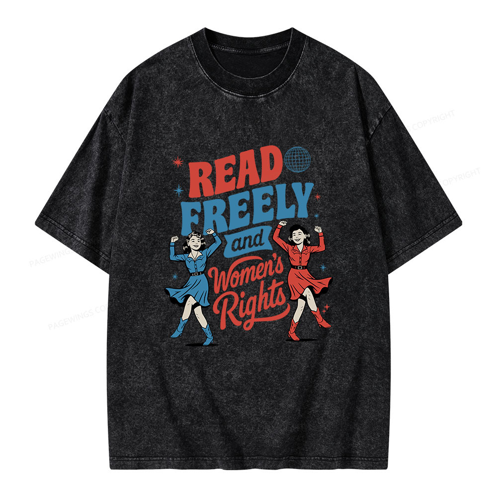 Pagewings Read Freely And Women's Rights Unisex Washed T-shirt