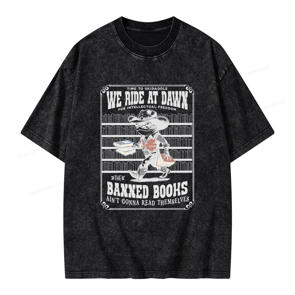 Pagewings The Banned Books Ain't Gonna Read Themselves Unisex Washed T-shirt