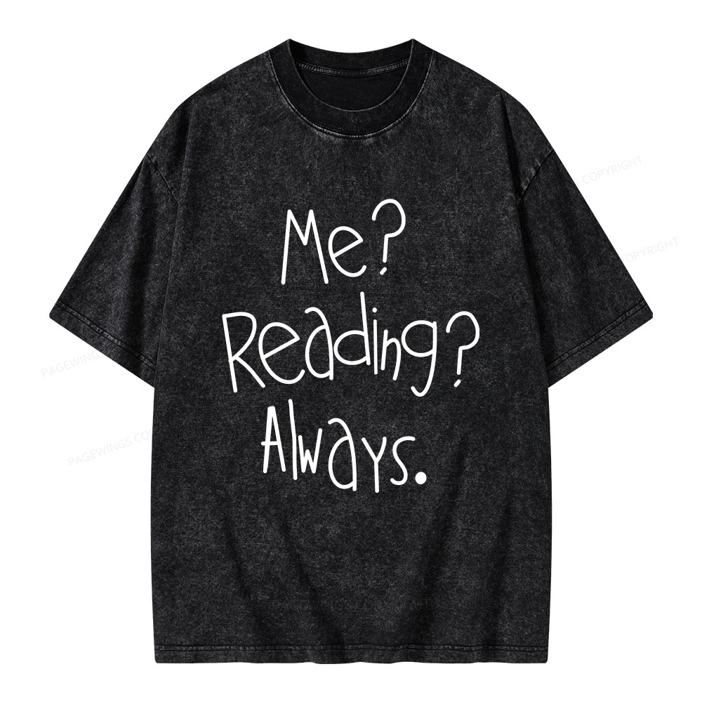 Pagewings Me Reading Always Unisex Washed T-shirt