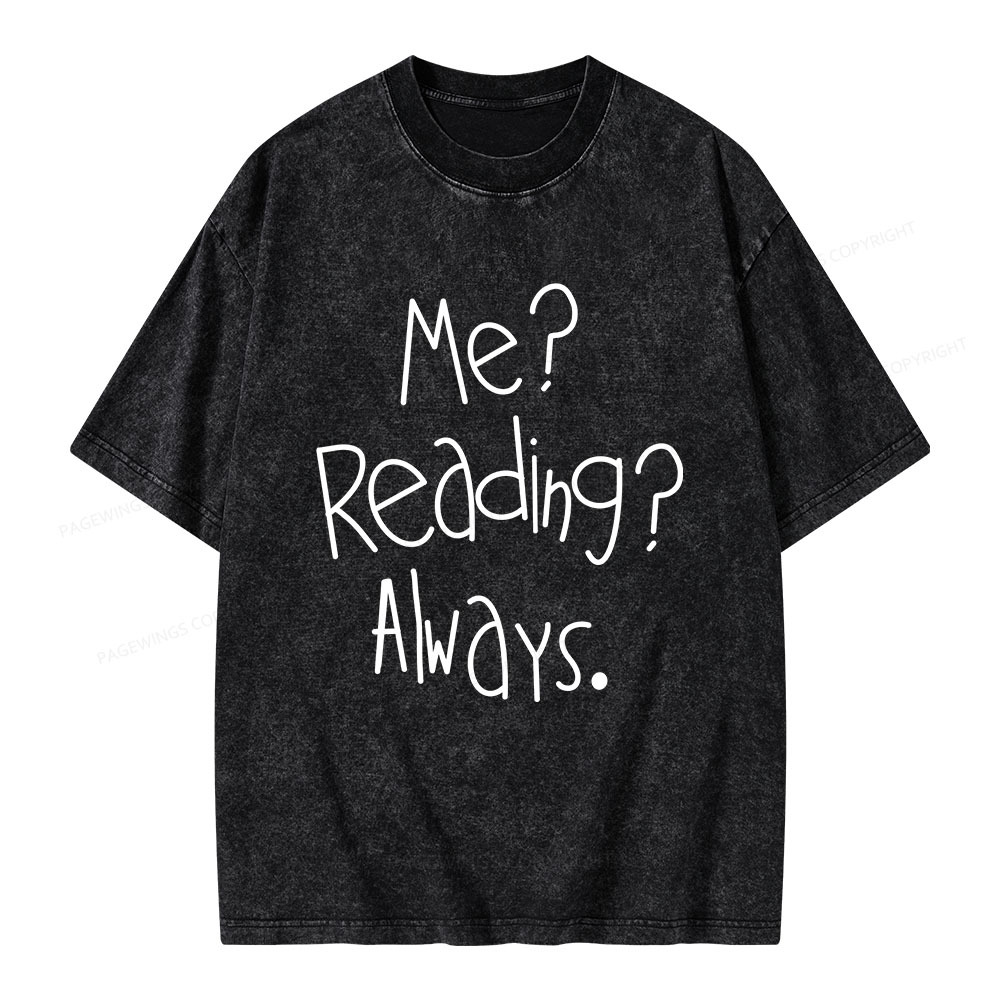 Pagewings Me Reading Always Unisex Washed T-shirt