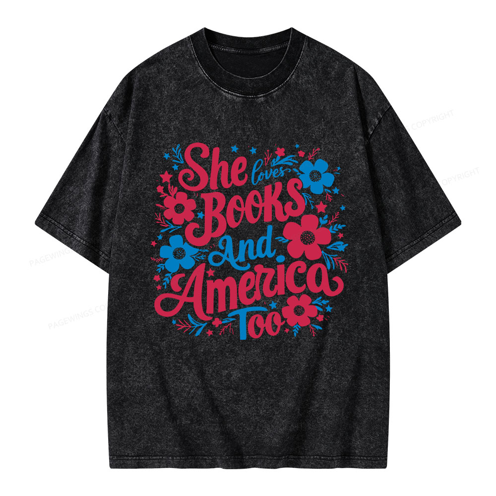 Pagewings She Loves Books And America Too Unisex Washed T-shirt