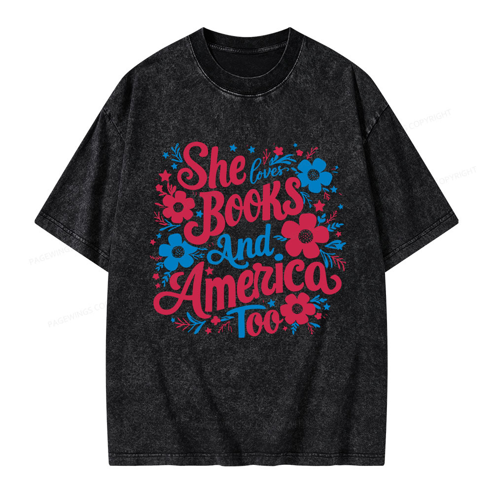 Pagewings She Loves Books And America Too Unisex Washed T-shirt