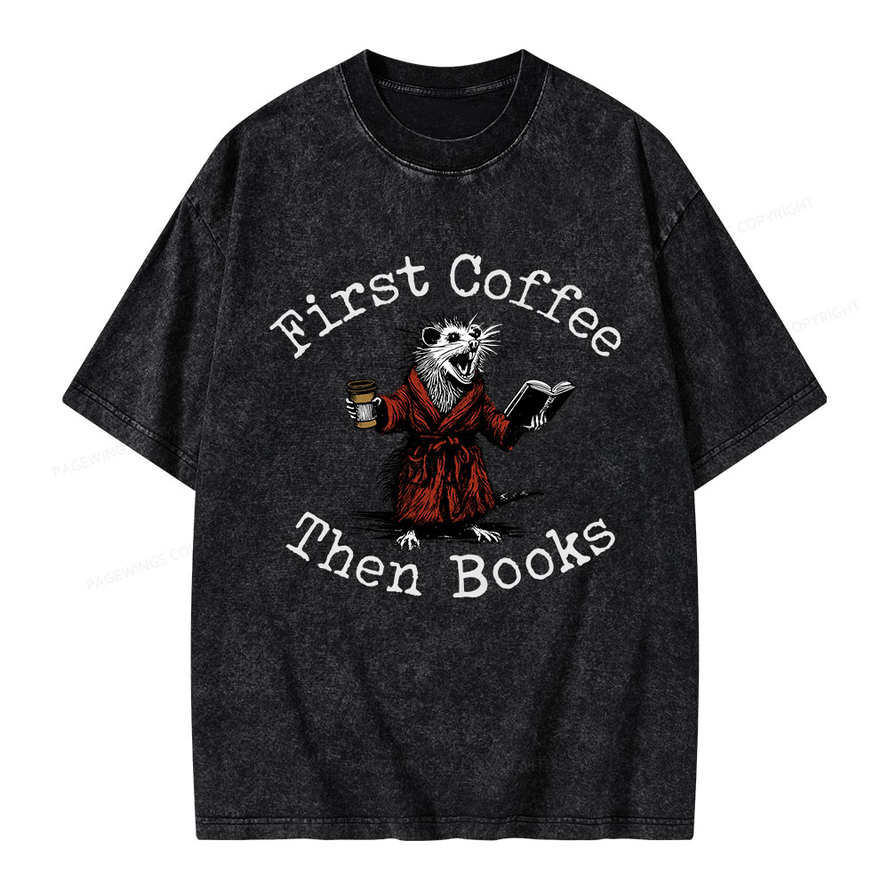 Pagewings First Coffee Then Books Unisex Washed T-shirt
