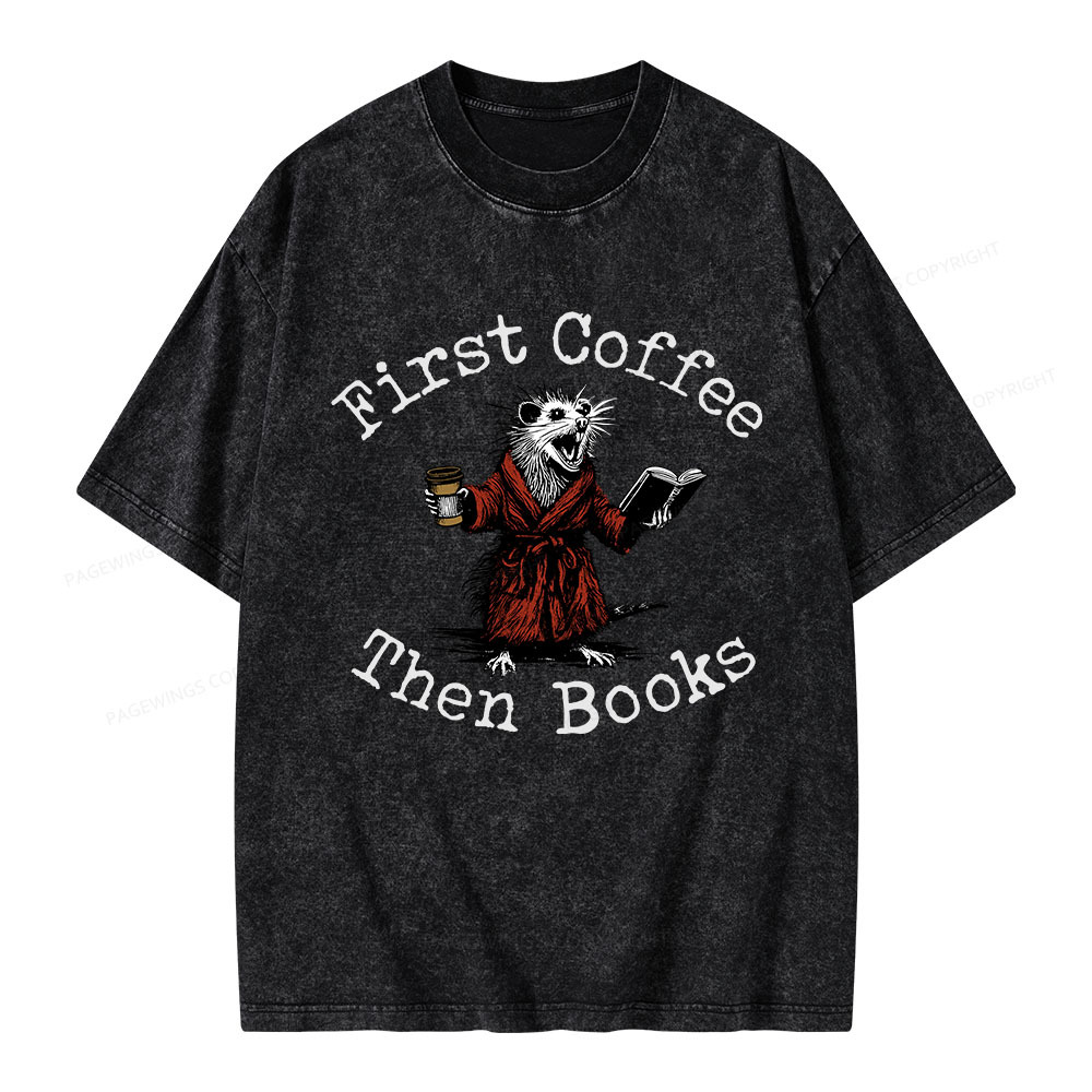 Pagewings First Coffee Then Books Unisex Washed T-shirt