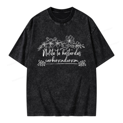 Pagewings Nolite Te Bastardes Carborundorum Unisex Washed T-shirt