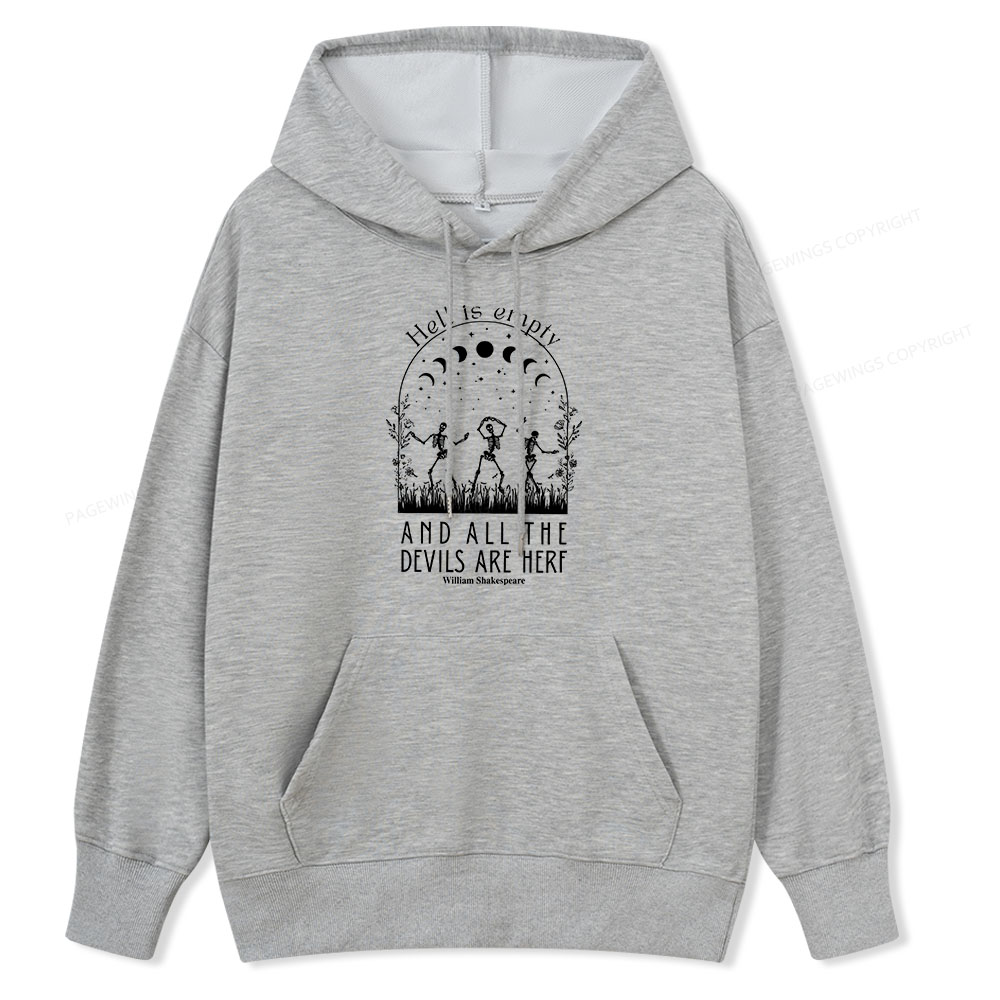 Pagewings Hell is Empty and all the Devils are Here Unisex Classic Hoodie