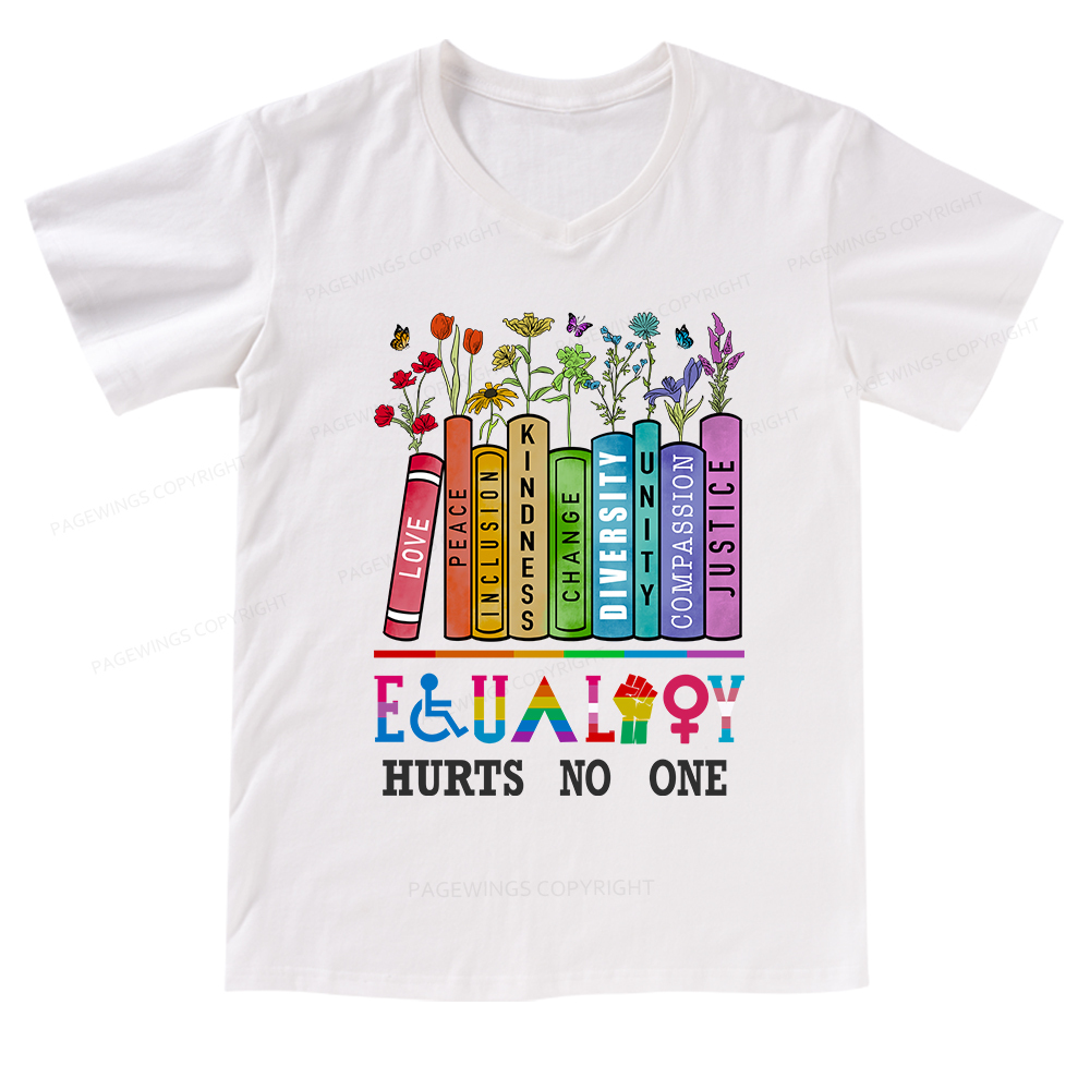 Pagewings Equality Hurts No One V-neck T-shirt