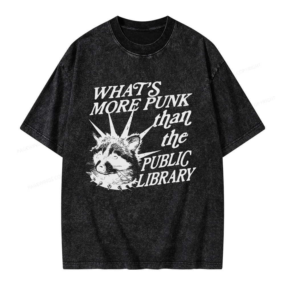 Pagewings What’s More Punk Than The Public Library Unisex Washed T-shirt