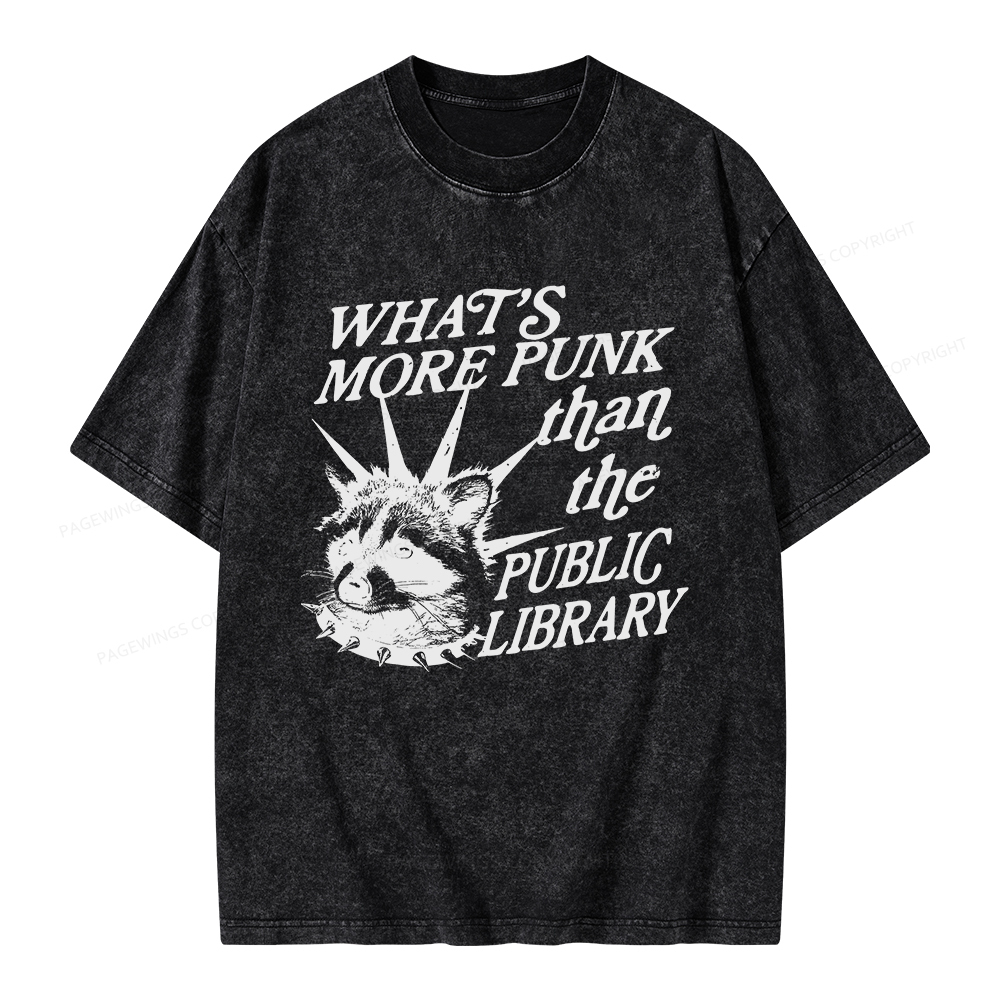 Pagewings What’s More Punk Than The Public Library Unisex Washed T-shirt