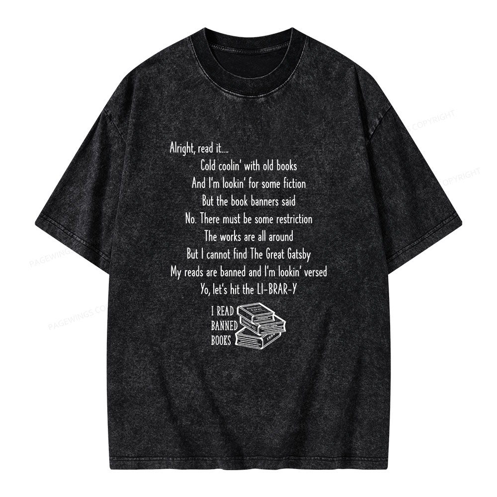 Pagewings Alright Read It I Read Banned Books Unisex Washed T-shirt