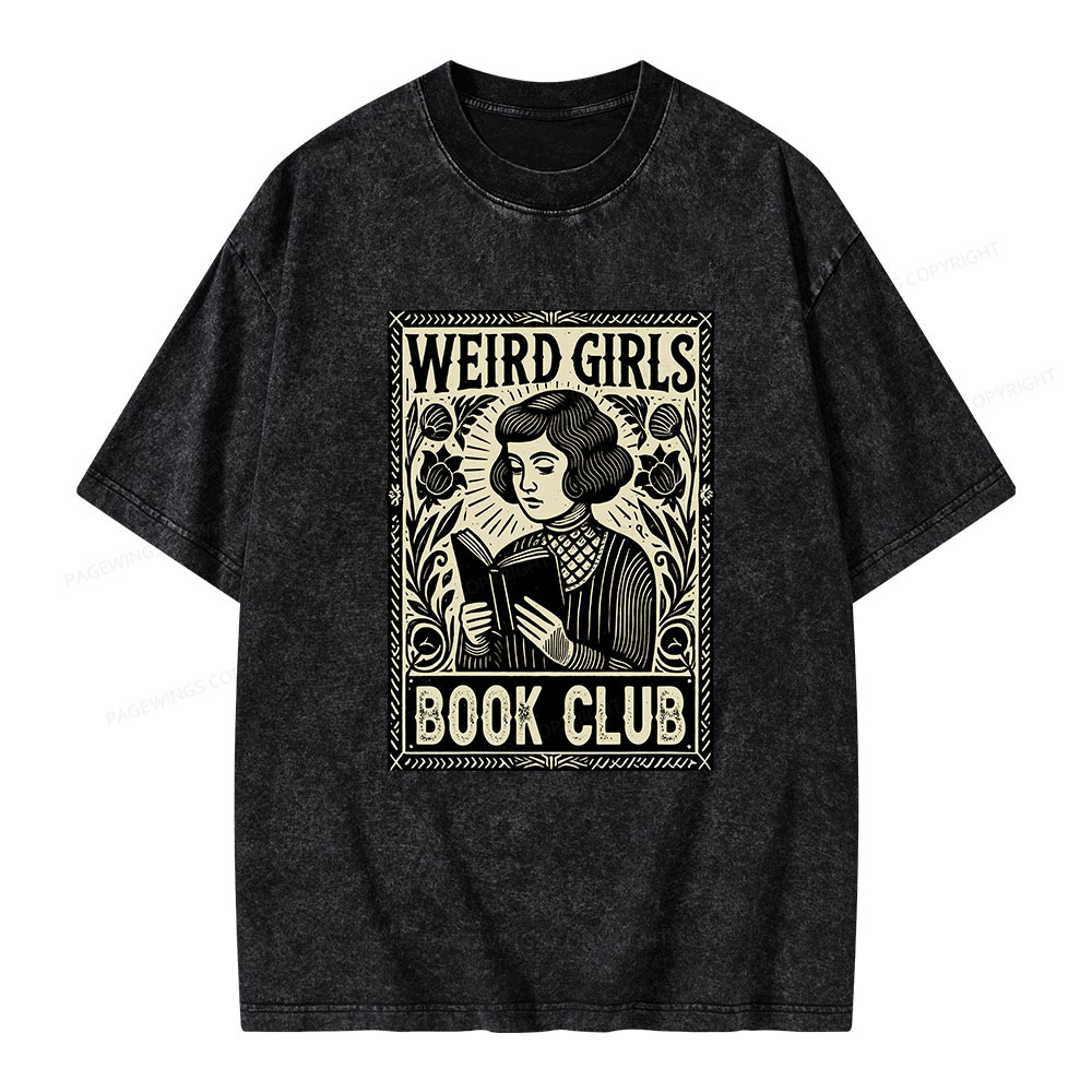 Pagewings Weird Girls Book Club Unisex Washed T-shirt