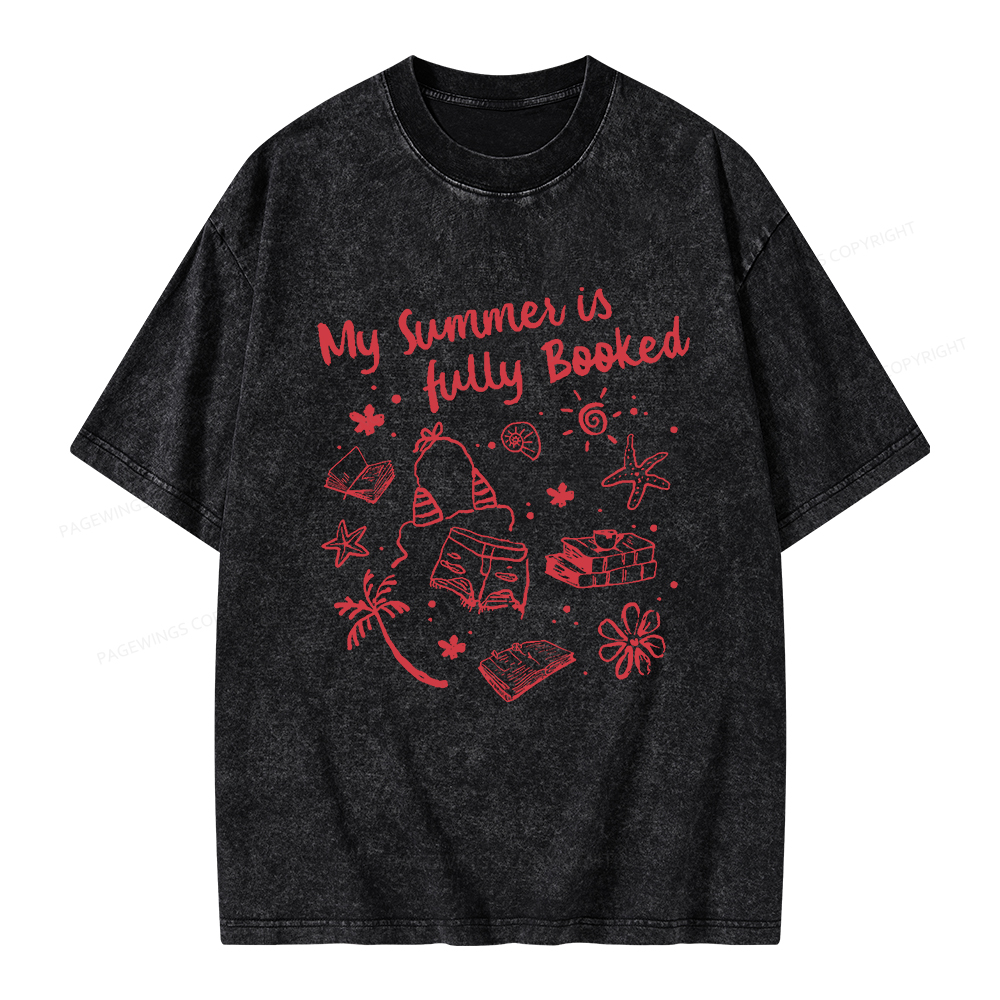 Pagewings My Summer Is Fully Booked Unisex Washed T-shirt