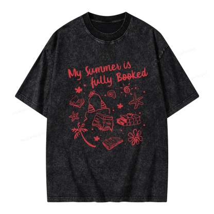 Pagewings My Summer Is Fully Booked Unisex Washed T-shirt