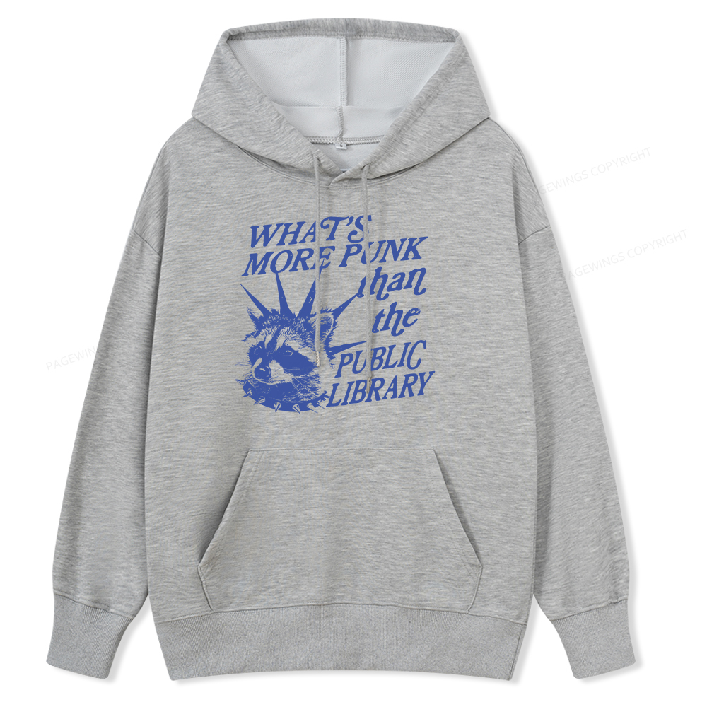 Pagewings What’s More Punk Than The Public Library Unisex Classic Hood