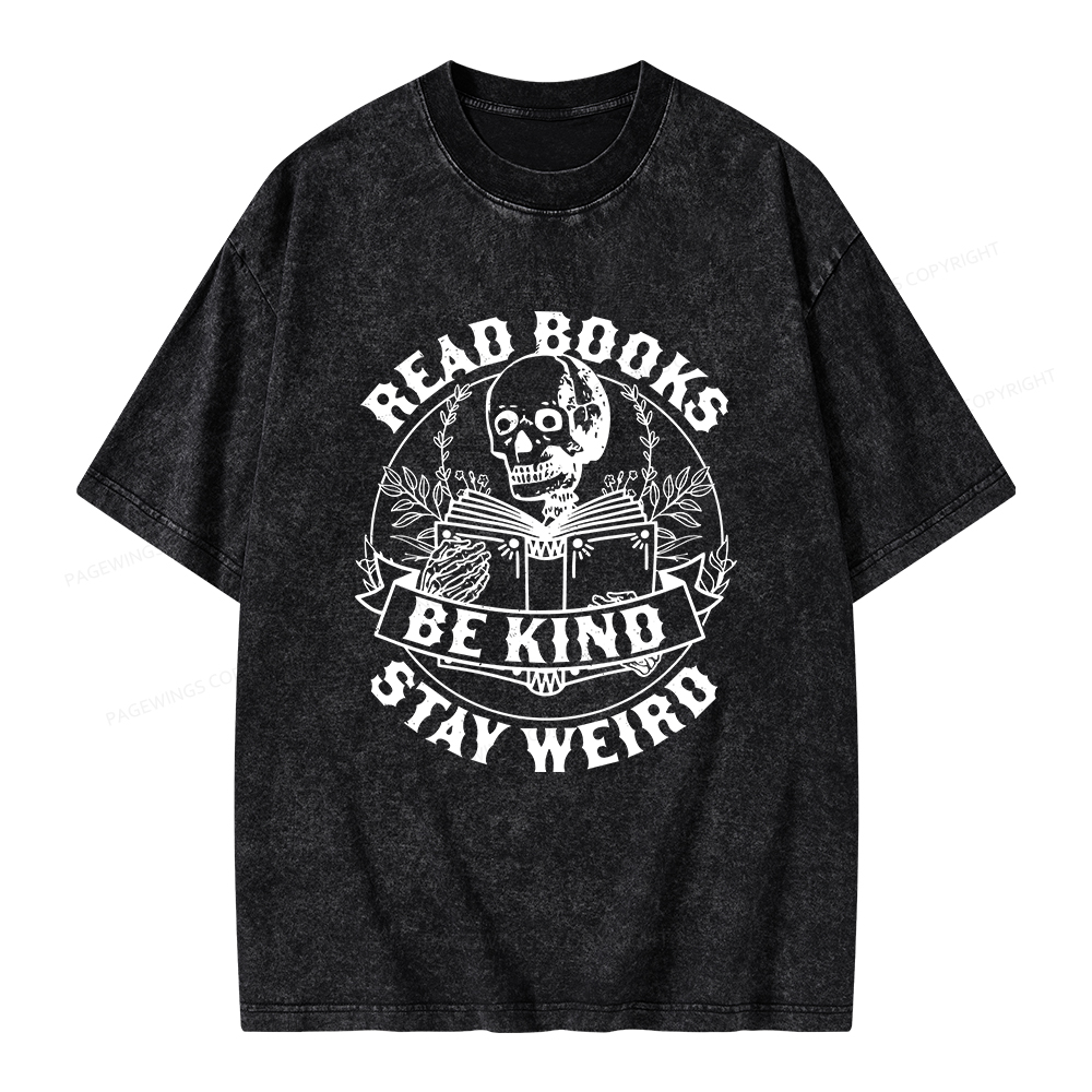 Pagewings Read Books Be Kind Stay Weird Unisex Washed T-shirt
