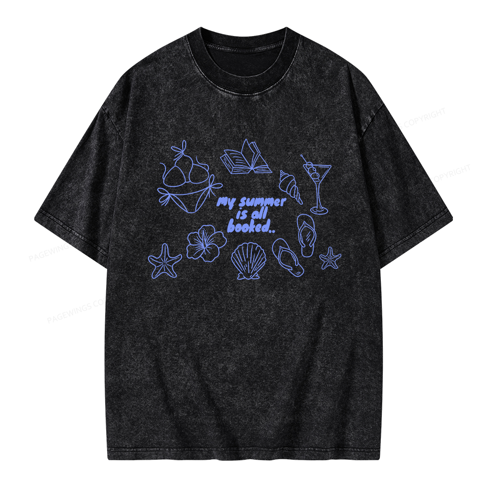 Pagewings My Summer Is All Booked Unisex Washed T-shirt