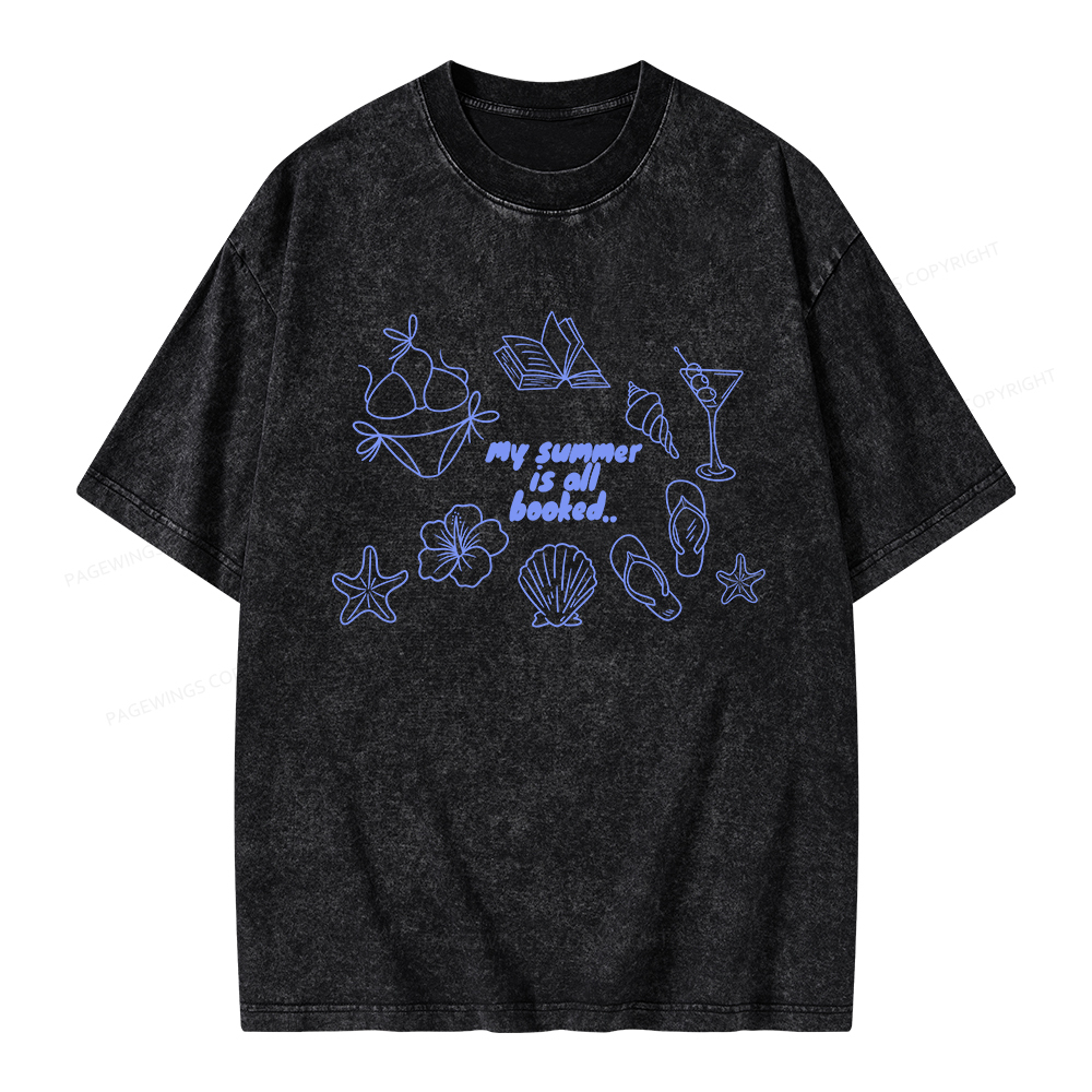 Pagewings My Summer Is All Booked Unisex Washed T-shirt
