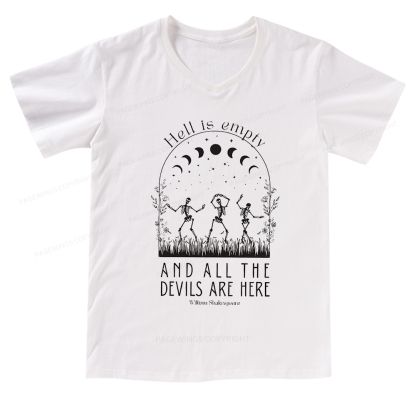 Pagewings Hell Is Empty And All The Devils Are Here V-neck T-shirt