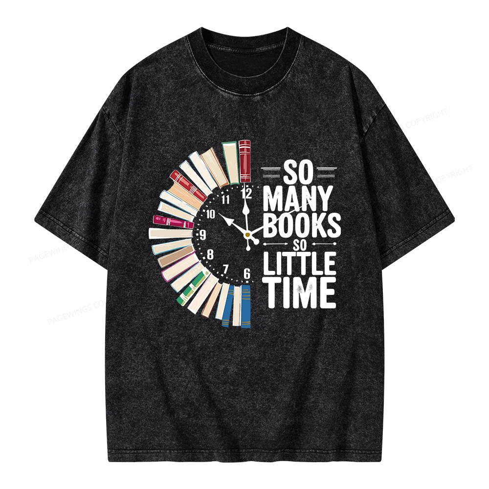 Pagewings So Many Books So Little Time Unisex Washed T-shirt