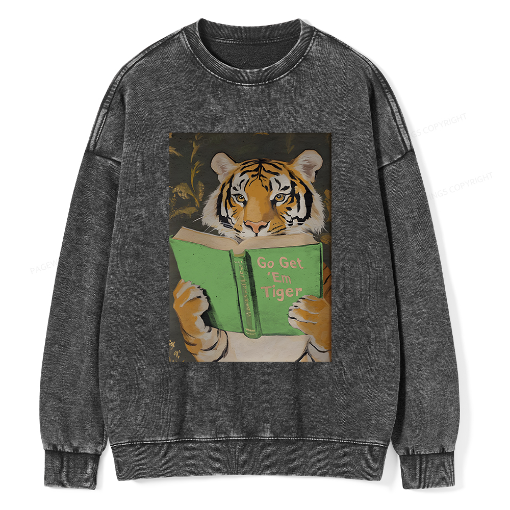 Pagewings Motivational Tiger Unisex Washed Sweatshirt