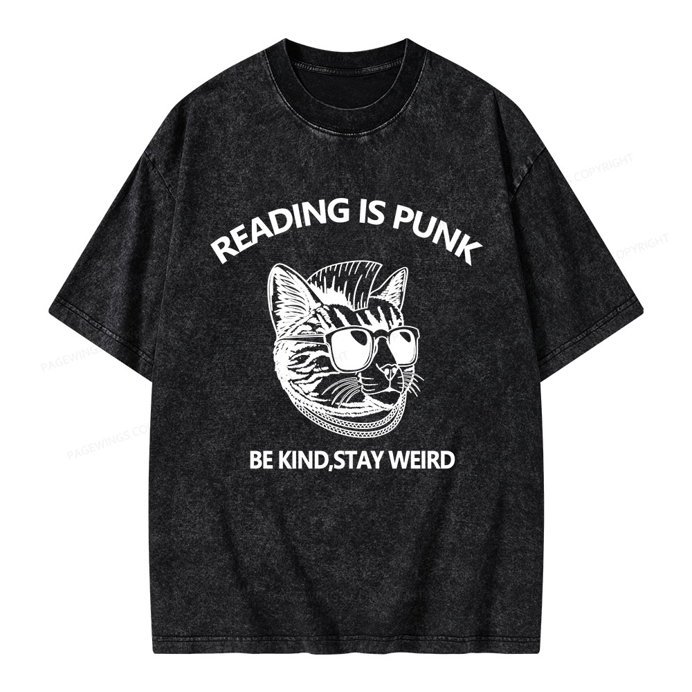 Pagewings Reading Is Punk Be Kind Stay Weird Unisex Washed T-shirt