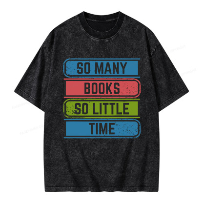 Pagewings So Many Books So Little Time Unisex Washed T-shirt