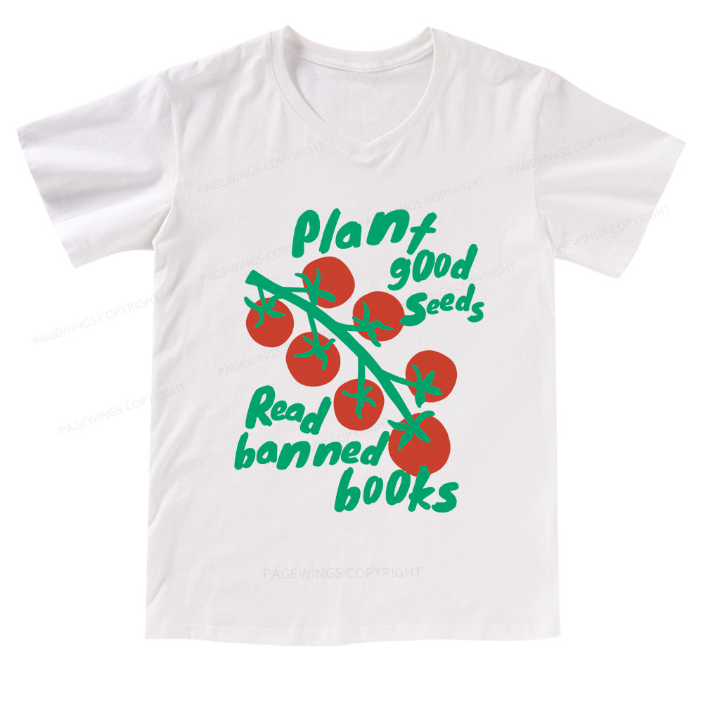 Pagewings Plant Good Seeds Read Banned Books V-neck T-shirt