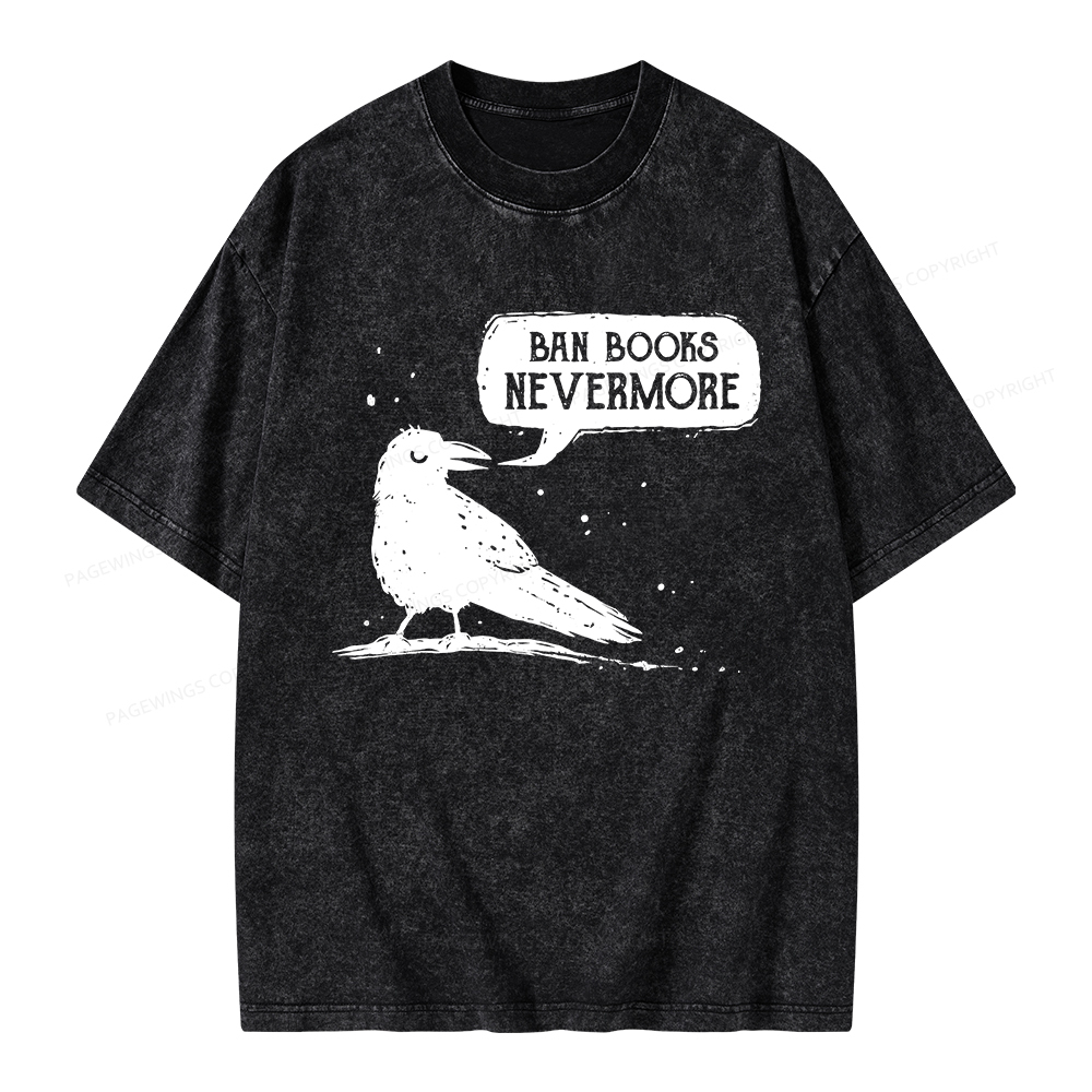 Pagewings Ban Books Nevermore Unisex Washed T-shirt