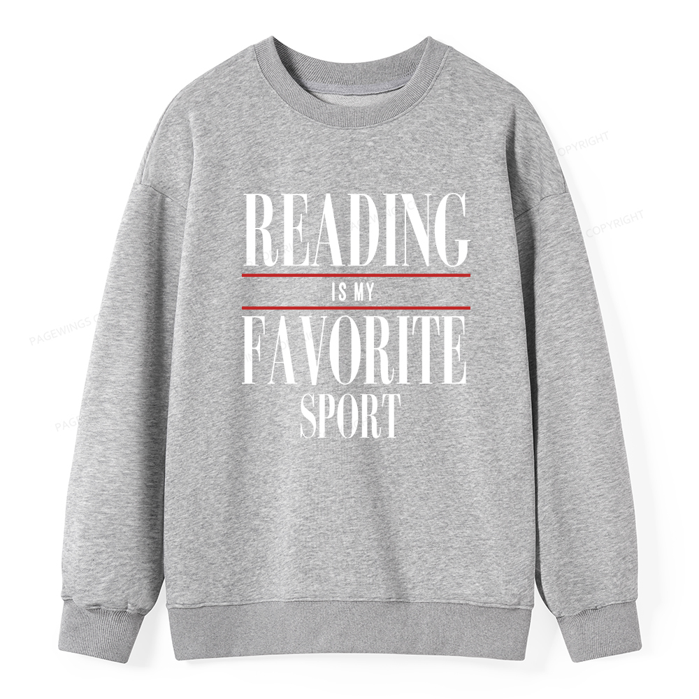 Pagewings Reading Is My Favorite Sport Unisex Classic Sweatshirt