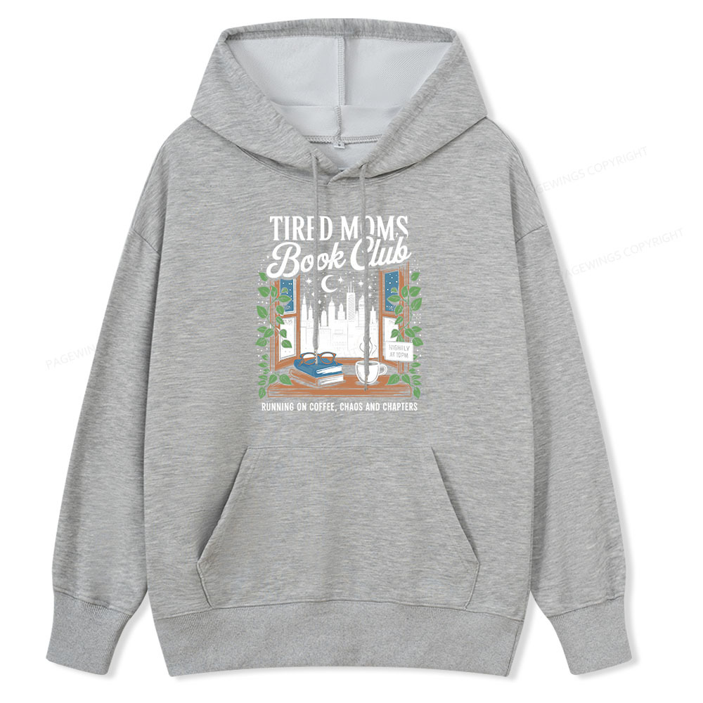 Pagewings Tired Moms Book Club Unisex Classic Hoodie