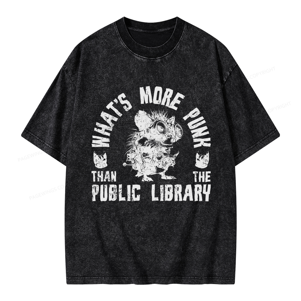 Pagewings What's More Punk Than The Public Library Unisex Washed T-shirt