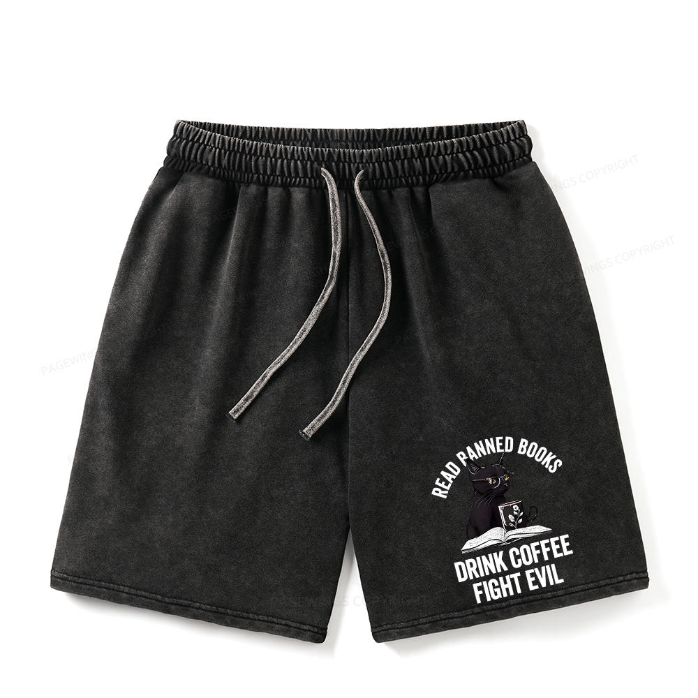 Pagewings Read Books Drink Coffee Fight Evil Unisex Washed Shorts