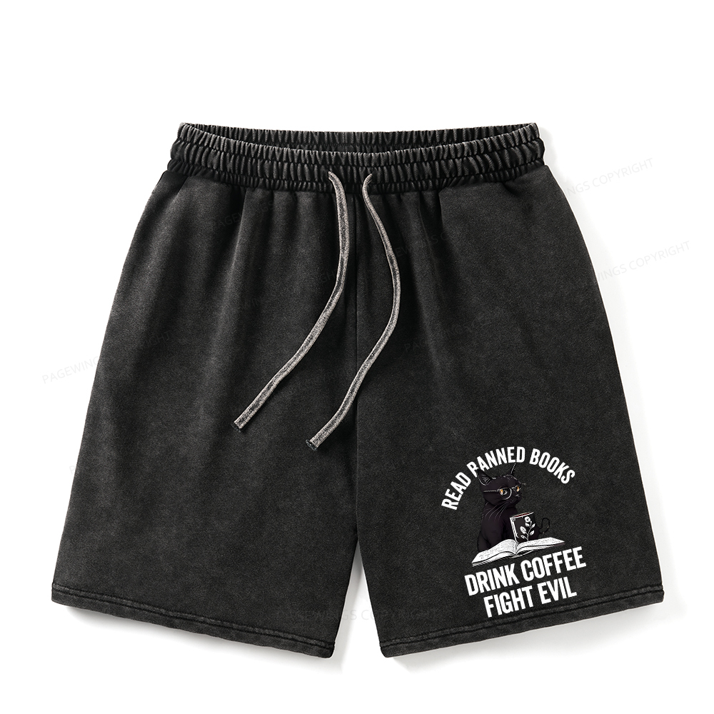Pagewings Read Books Drink Coffee Fight Evil Unisex Washed Shorts