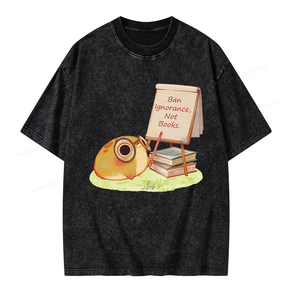 Pagewings Ban Ignorance Not Books Unisex Washed T-shirt